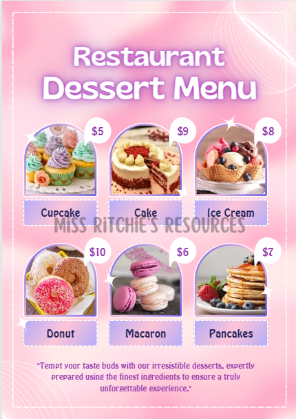 Miss Ritchie's Restaurant. Role playing game. Hands-on. Collaborative learning activity. Dessert menu