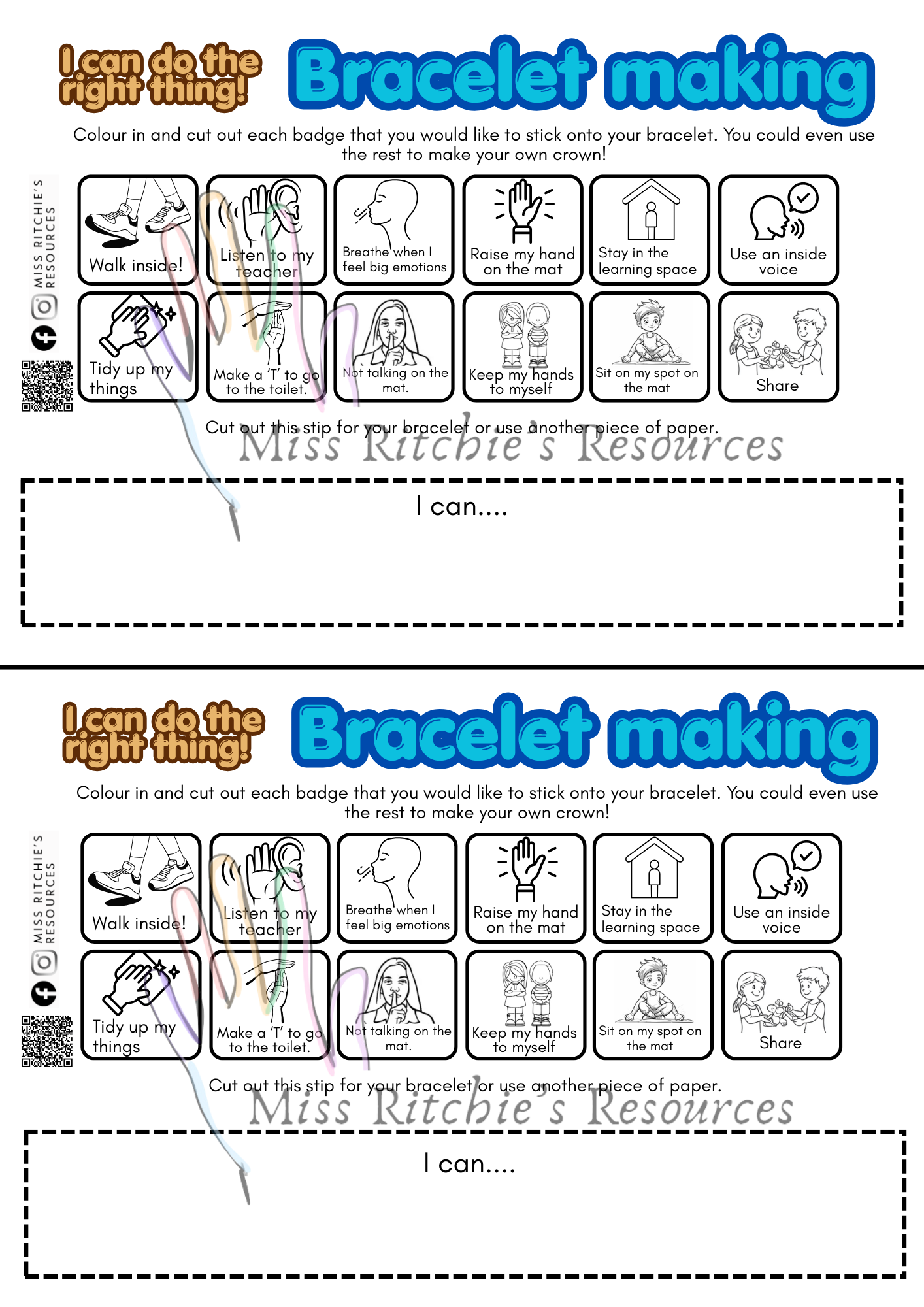 I can do the right things- Bracelet Making