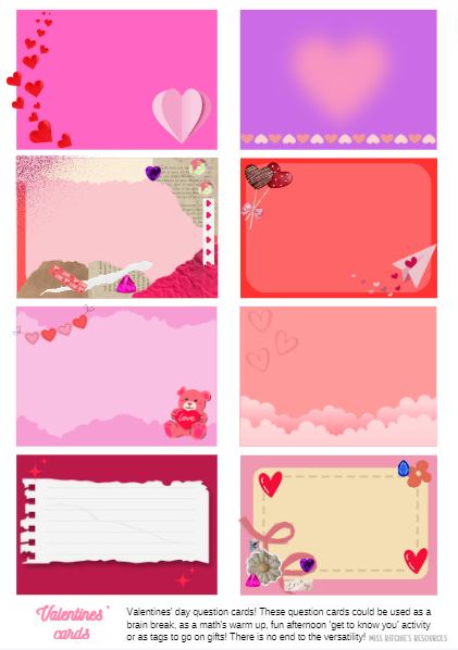 Valentines' Day question cards. These cards have been created to be versatile! Use them for your Valentines' Day crafts, brain-breaks, or Math warmups!