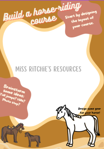 Build a horse-riding course. Brainstorm a horse-riding track, develop creative skills and build self efficacy.