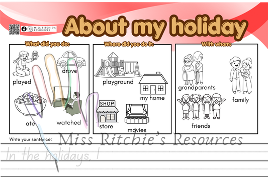 In the holidays- Scaffolded writing template